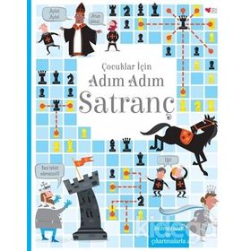 Çocuklar İçin Adım Adım Satranç - Lucy Bowman