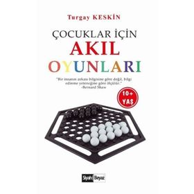 Çocuklar İçin Akıl Oyunları - Turgay Keskin