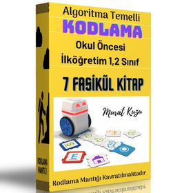 Çocuklar İçin Algoritma Temelli Bilgisayarsız Kodlama Etkinlikleri - Bülent Çobanoğlu