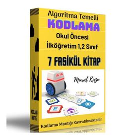 Çocuklar İçin Algoritma Temelli Bilgisayarsız Kodlama Etkinlikleri - Bülent Çobanoğlu