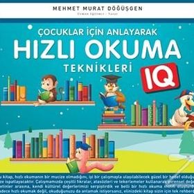 Çocuklar İçin Anlayarak Hızlı Okuma - Öznur Karaeloğlu