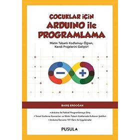 Çocuklar için Arduino ile Programlama - Barış Erdoğan