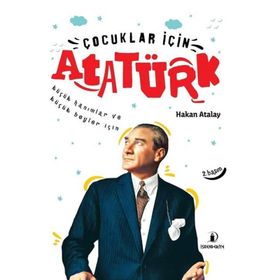 Çocuklar için Atatürk Hakan Atalay