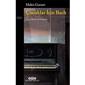Çocuklar İçin Bach-Helen Garner