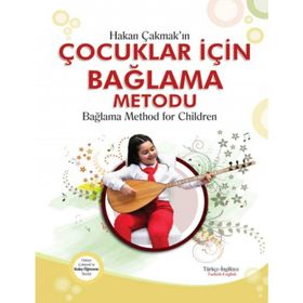 Çocuklar İçin Bağlama Metodu - Mthod for Children - Hakan Çakmak