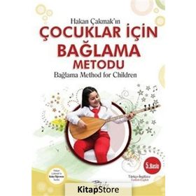 Çocuklar İçin Bağlama Metodu - Mthod for Children - Hakan Çakmak