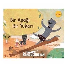 Çocuklar İçin Bilim Bir Aşağı Bir Yukarı Bo-hyun Seo Tübitak Yayınları
