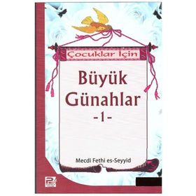 Çocuklar İçin Büyük Günahlar -1 Mecdi Fethi Es-Seyyid Polen Yayınları