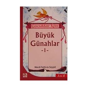 Çocuklar İçin Büyük Günahlar -1 Mecdi Fethi Es-Seyyid Polen Yayınları