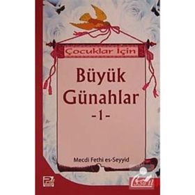 Çocuklar İçin Büyük Günahlar -1 Mecdi Fethi Es-Seyyid Polen Yayınları