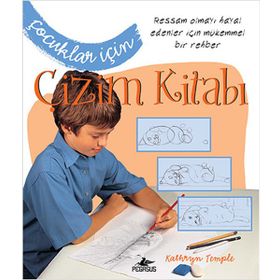 Çocuklar İçin Çizim Kitabı - Kathryn Temple