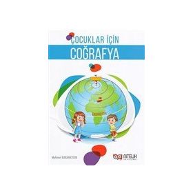 Çocuklar İçin Coğrafya-Nitelik Yayınları