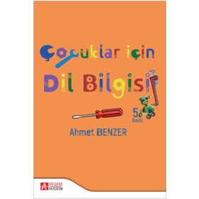 Çocuklar İçin Dilbilgisi - Pegem Akademi Yayıncılık