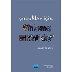 Çocuklar İçin Dinleme Etkinlikleri - Ahmet Benzer