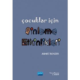 Çocuklar İçin Dinleme Etkinlikleri - Ahmet Benzer