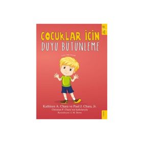 Çocuklar İçin Duyu Bütünleme - Katleen A. Chara