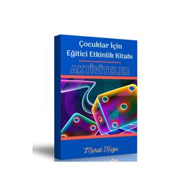 Çocuklar İçin Eğitici Etkinlik Kitabı - Enine Boyuna Eğitim