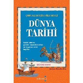 Çocuklar İçin Eğlenceli Dünya Tarihi - Brooke Khan