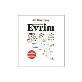 Çocuklar İçin Evrim - Ali Demirsoy
