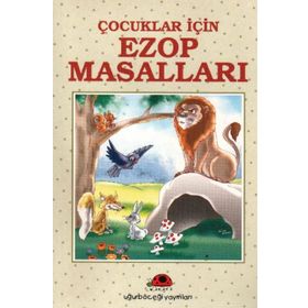 ÇOCUKLAR İÇİN EZOP MASALLARI - İBRAHİM HALIL TEMEL