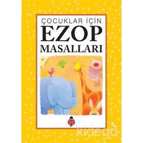 ÇOCUKLAR İÇİN EZOP MASALLARI - İBRAHİM HALIL TEMEL