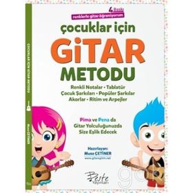Çocuklar İçin Gitar Metodu - Bülent İşbilen Güray Demir