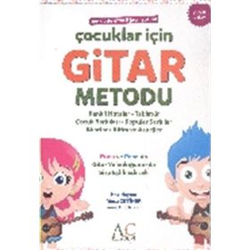 Çocuklar İçin Gitar Metodu - Musa Çetiner