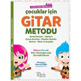 Çocuklar İçin Gitar Metodu Renklerle Gitar Öğreniyorum Musa Çetiner Beste Yayınları