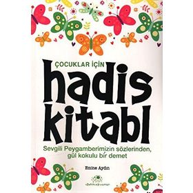 ÇOCUKLAR İÇIN HADIS KITABI - GENEL