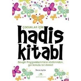 ÇOCUKLAR İÇIN HADIS KITABI - GENEL