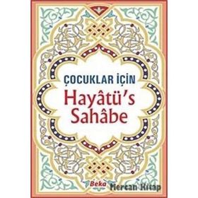 ÇOCUKLAR İÇİN HAYATÜ´S SAHABE - SELAHADDIN MAHMUD ED-SAID