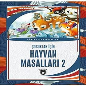 Çocuklar İçin Hayvan Masalları 2 Dorlion Yayınevi