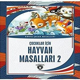 Çocuklar İçin Hayvan Masalları 2 Dorlion Yayınevi
