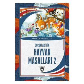Çocuklar İçin Hayvan Masalları 2 Dorlion Yayınevi