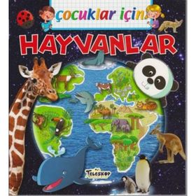 Çocuklar İçin - Hayvanlar - Emmanuelle Lepetit