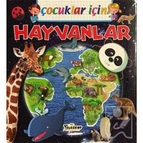 Çocuklar İçin - Hayvanlar - Emmanuelle Lepetit