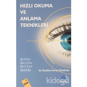 ÇOCUKLAR İÇİN HIZLI OKUMA VE ANLAMA TEKNIKLERI - İBRAHİM İMRAN ÖZTAHTALI