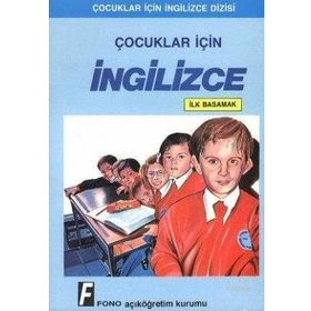ÇOCUKLAR İÇİN İNGİLİZCE (İLK BASAMAK) - ŞERİF MERİÇ