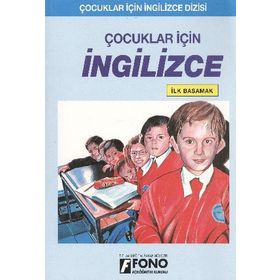 ÇOCUKLAR İÇİN İNGİLİZCE (İLK BASAMAK) - ŞERİF MERİÇ