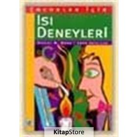 ÇOCUKLAR İÇIN ISI DENEYLERI - ROBERT W. WOOD