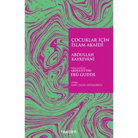 Çocuklar İçin İslam - Akaidi Takdim Yayınları