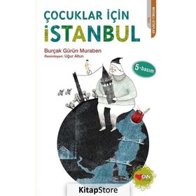 Çocuklar İçin İstanbul - Burçak Gürün Muraben
