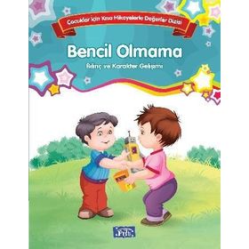 Çocuklar İçin Kısa Hikayelerle Değerler Dizisi Bencil Olmama - Future Books