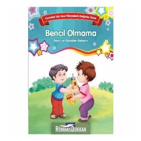 Çocuklar İçin Kısa Hikayelerle Değerler Dizisi Bencil Olmama - Future Books