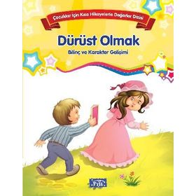 Çocuklar İçin Kısa Hikayelerle Değerler Dizisi Dürüst Olmak - Heyet-Kurul-Komisyon