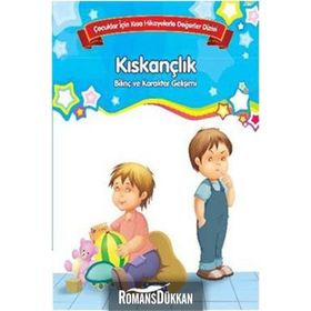 Çocuklar İçin Kısa Hikayelerle Değerler Dizisi Kıskançlık - Future Books