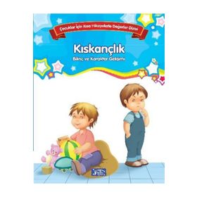 Çocuklar İçin Kısa Hikayelerle Değerler Dizisi Kıskançlık - Future Books