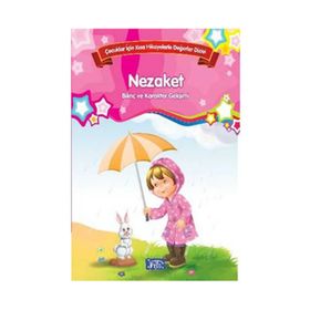 Çocuklar İçin Kısa Hikayelerle Değerler Dizisi Nezaket - Future Books