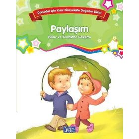Çocuklar İçin Kısa Hikayelerle Değerler Dizisi Paylaşım - Future Books