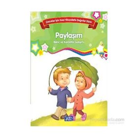 Çocuklar İçin Kısa Hikayelerle Değerler Dizisi Paylaşım - Future Books